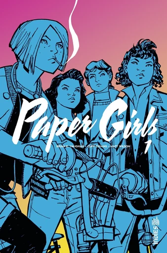 Paper Girls - Tome 1 - Brian K. Vaughan - Urban Comics