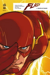 Flash Rebirth - Tome 1 - Coups de foudre