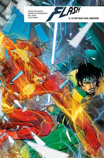 Flash Rebirth - Tome 3 - Le retour des Lascars - Joshua Williamson - Urban Comics