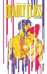 Deadly Class - Tome 12 - Rise Above