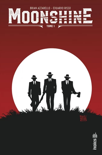 Moonshine - Tome 1 - Brian Azzarello - Urban Comics