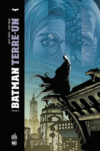 Batman - Terre-un - Tome 2 - Geoff Johns - Urban Comics