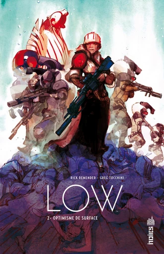 Low - Tome 2 - Optimisme de surface -  Rick Remender - Urban Comics