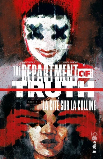 The Department of Truth - Tome 2 - La cité sur la colline - James Tynion IV - Urban Comics