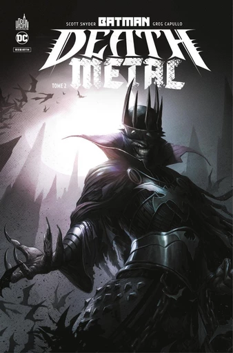 Batman - Death Metal - Tome 2 - Scott Snyder, James Tynion IV - Urban Comics