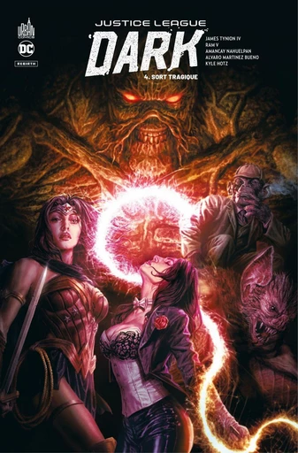 Justice League Dark Rebirth - Tome 4 - Sort tragique - Ram V, James Tynion IV - Urban Comics