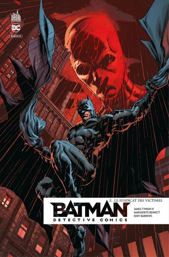 Batman Detective comics - Tome 2 - Le Syndicat des Victimes - James Tynion IV - Urban Comics