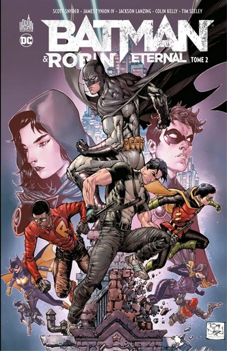 Batman & Robin Eternal - Tome 2 - Scott Snyder, James Tynion IV - Urban Comics