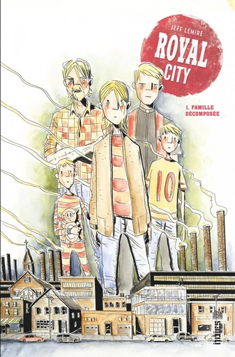 Royal City - Tome 1 - Jeff Lemire - Urban Comics