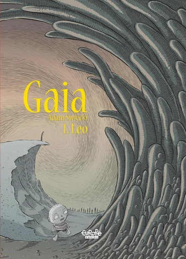 Gaia - Volume 1 - Leo -  Adam Święcki - Europe Comics