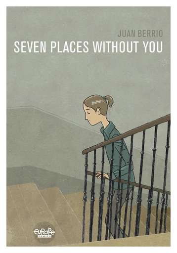 Seven Places Without You - Berrio Juan - Europe Comics