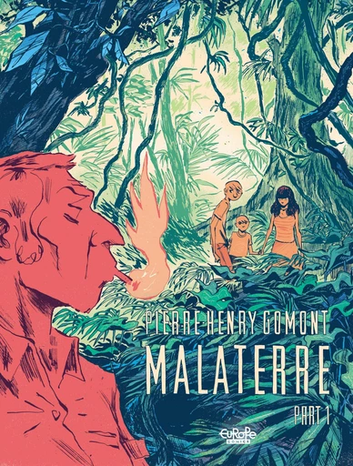 Malaterre: Part 1 - Pierre-Henry Gomont - Europe Comics