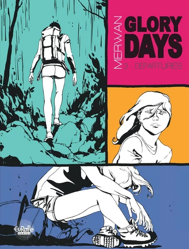 Glory Days - Volume 3 - Departures -  Merwan - Europe Comics