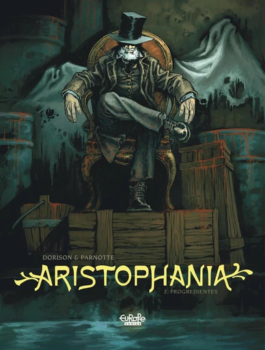 Aristophania - Volume 2 - Progredientes - Dorison Xavier - Europe Comics