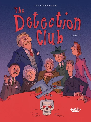 The Detection Club - Volume 2 - Jean Harambat - Europe Comics