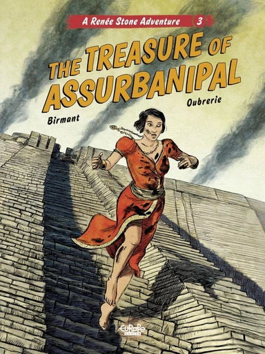 Renée Stone - Volume 3 - The Treasure of Assurbanipal - Julie Birmant - Europe Comics