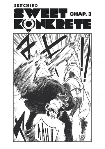 Sweet Konkrete - Chapter 3 - Ride the Lightning -  Senchiro - Europe Comics