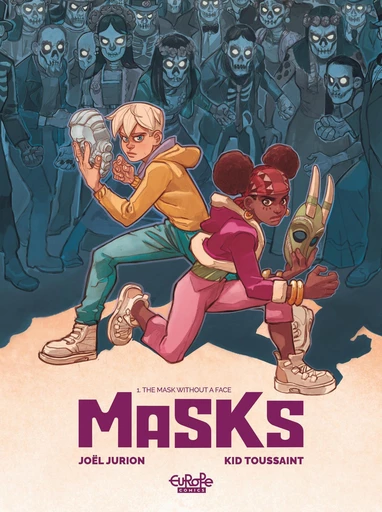 Masks - Volume 1 - The Mask without a Face -  Kid Toussaint - Europe Comics