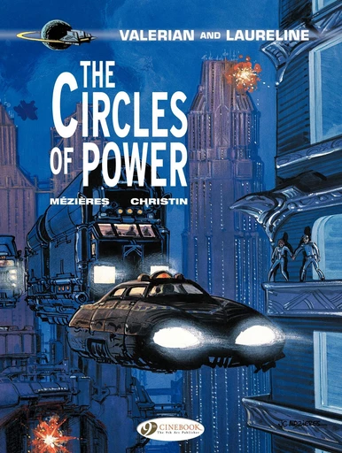 Valerian et Laureline - Volume 15 - The Circles of Power - Pierre Christin - Cinebook