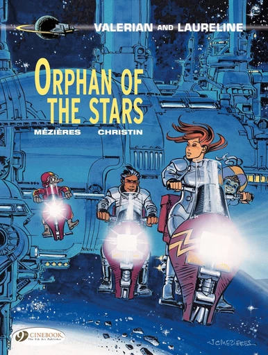 Valerian et Laureline - Volume 17 - Orphan of the Stars - Pierre Christin - Cinebook