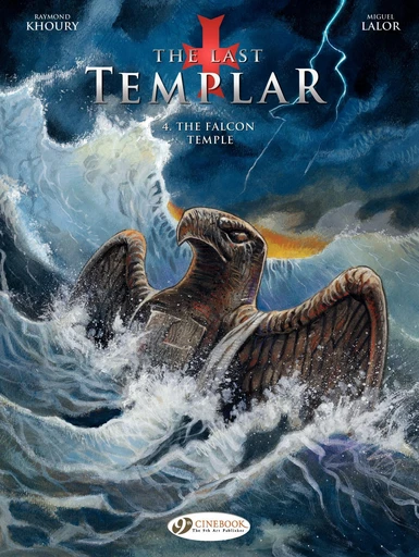 The Last Templar - Volume 4 - The Falcon Temple -  Raymond Khoury - Cinebook