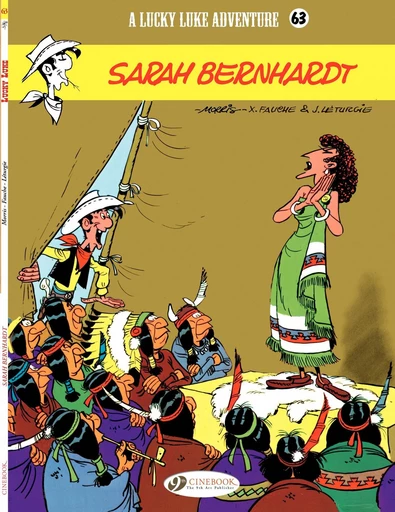 Lucky Luke - Volume 63 - Sarah Bernhardt -  Jean Léturgie,  Xavier Fauche - CINEBOOK