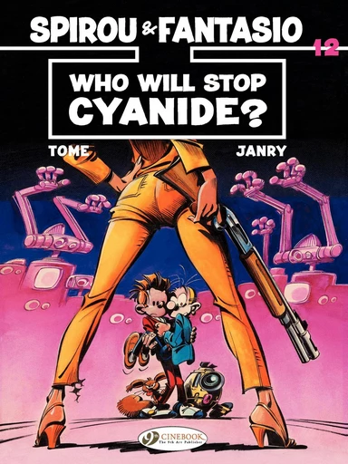 Spirou & Fantasio - Volume 12 - Who will stop cyanide ? -  Tome - Cinebook