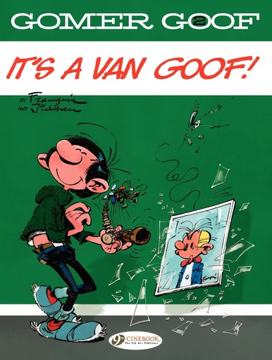 Gomer Goof - Volume 2 - It's a Van Goof -  Franquin - Cinebook