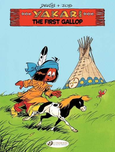 Yakari - Volume 15 - The First Gallop -  Job - Cinebook