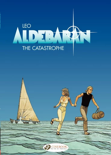 Aldebaran - Volume 1 - The Catastrophe -  Leo - Cinebook