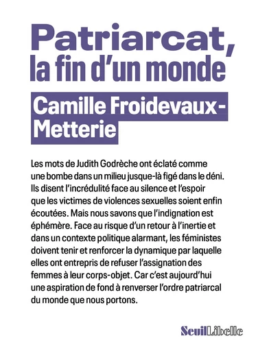 Patriarcat, la fin d'un monde - Camille Froidevaux-Metterie - Seuil