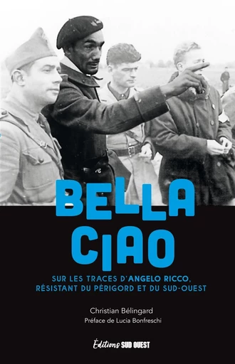 Bella Ciao - Christian Bélingard - Sud Ouest