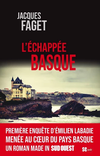 L'échappée Basque - Jacques Faget - Sud Ouest