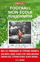 Football, mon école buissonnière