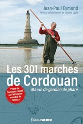 Les 301 marches de Cordouan