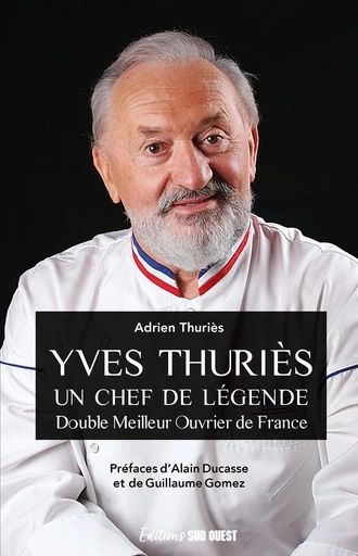 Yves Thuriès - Adrien Thuriès - Sud Ouest