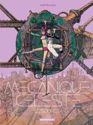 Mécanique Céleste - Tome 2 - La Source