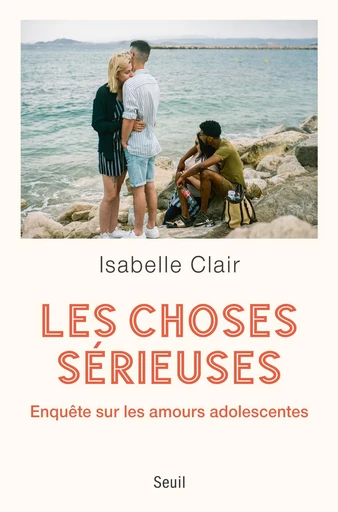 Les Choses sérieuses - Isabelle Clair - Seuil