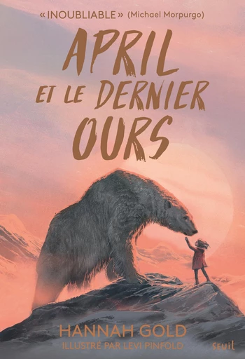 April et le dernier ours -  - Seuil Jeunesse