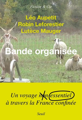 Bande organisée - Lutèce Mauger - Seuil