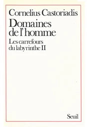 Domaines de l'Homme, Les Carrefours du labyrinthe