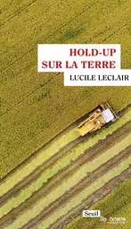 Hold-up sur la terre