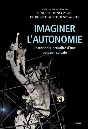 Imaginer l'autonomie -  Collectif - Seuil