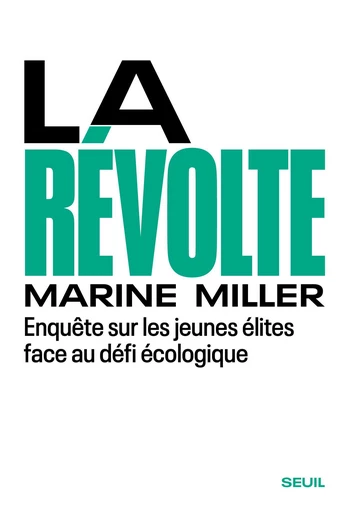 La Révolte - Marine Miller - Seuil