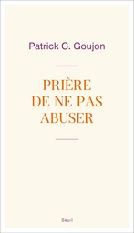 Prière de ne pas abuser