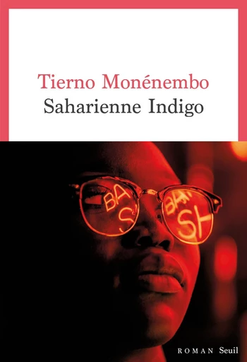 Saharienne indigo - Tierno Monénembo - Seuil