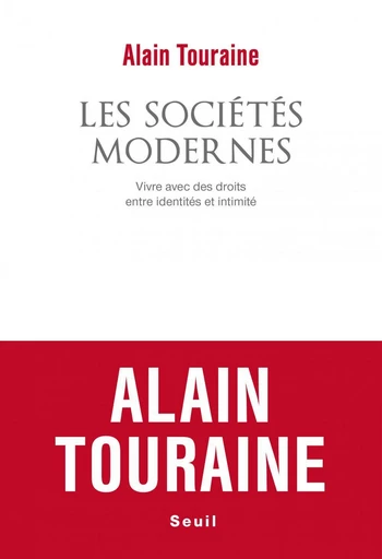 Les Sociétés modernes - Alain Touraine - Seuil