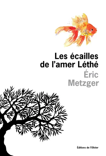 Les Écailles de l'amer Léthé -  - Olivier