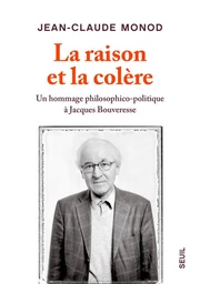 La Raison et la Colère