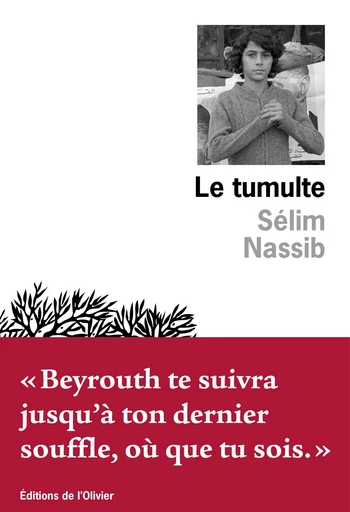 Le Tumulte - Selim Nassib - Olivier